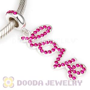 European Sterling Silver Love Letters Dangle Beads with Fuchsia Austrian Crystal